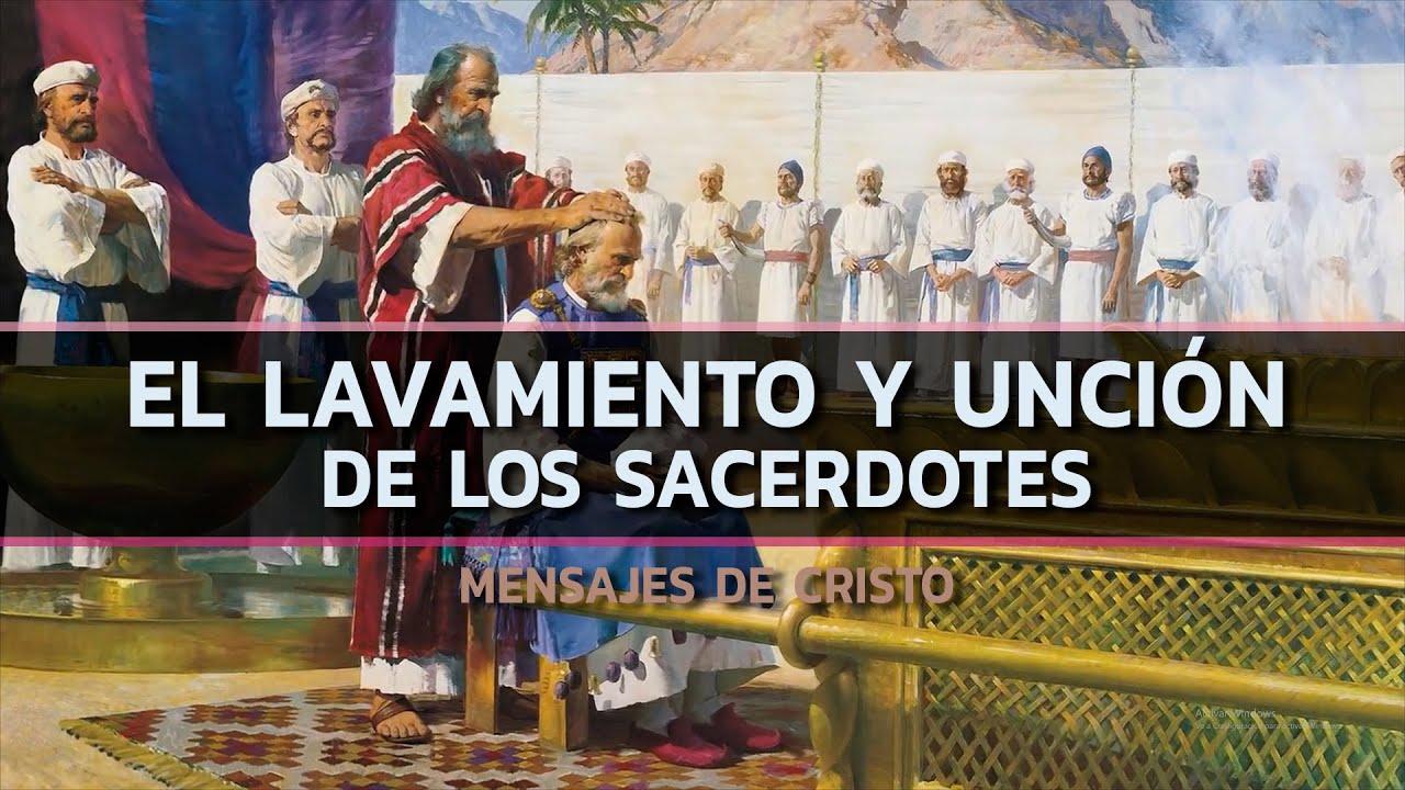 La Fuente de Bronce, el Lavamiento y Unción de los Sacerdotes