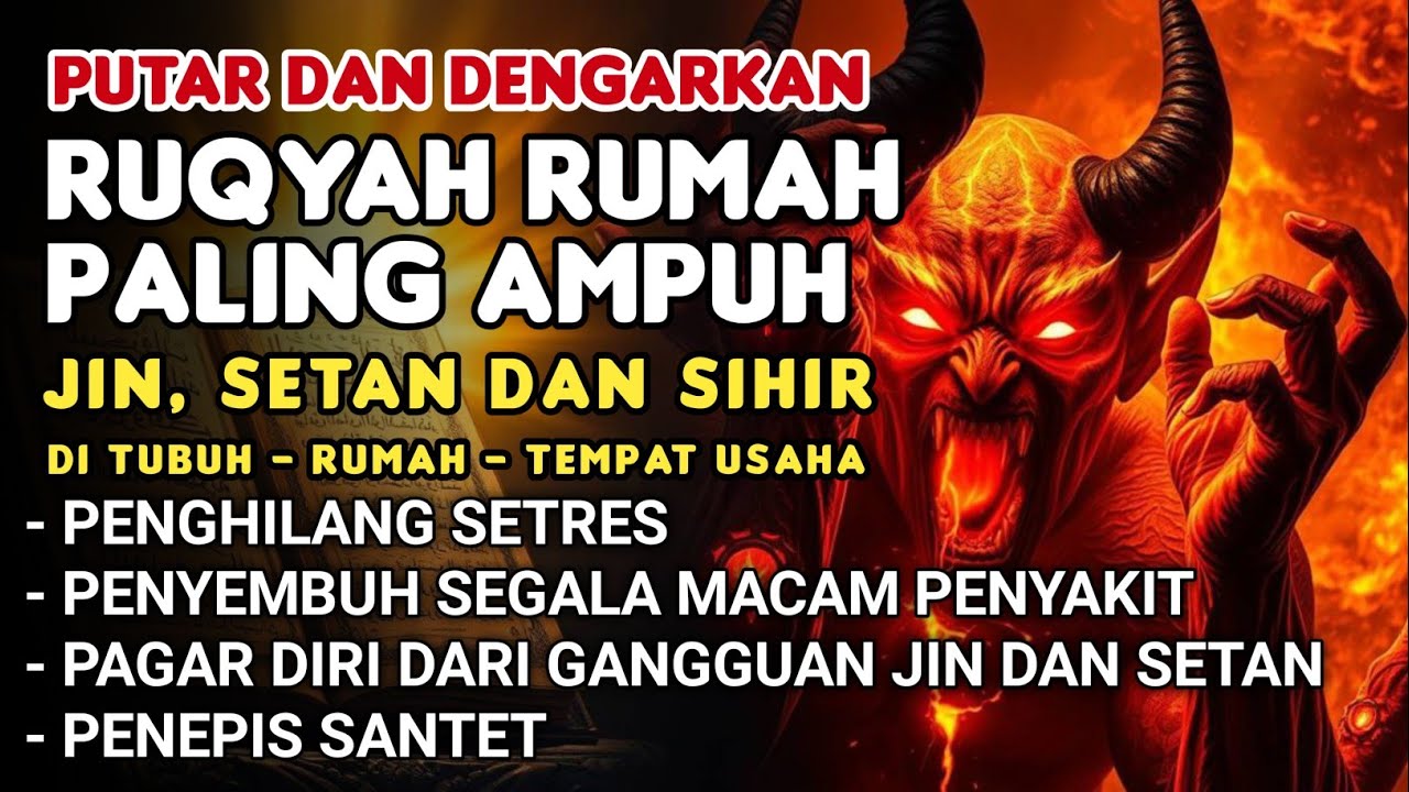 RUQYAH RUMAH PENGUSIR JIN, SETAN & SIHIR DI RUMAH&TUBUH, PENENANG HATI DAN FIKIRAN - Alaa Aqel