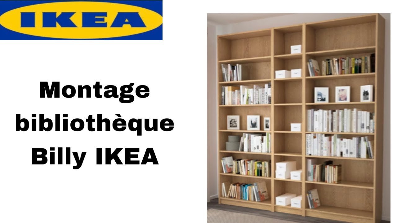 Montage bibliothèque Billy Ikea