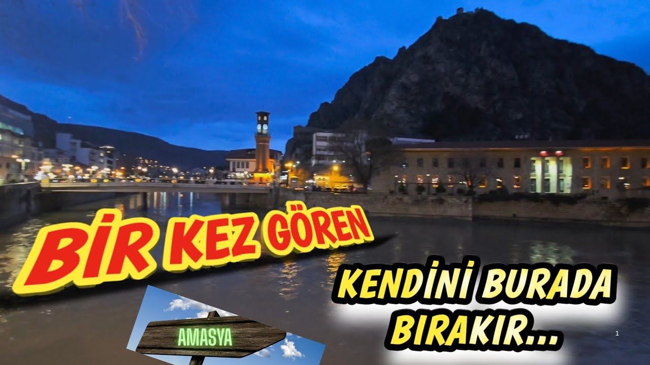 AMASYA BÖLÜM 1| Göreni Kendine Saklar🌹