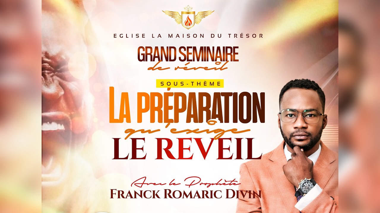 LA PRÉPARATION QU'EXIGE LE RÉVEIL - PROPHETE DIVIN - DIM 08 FEV