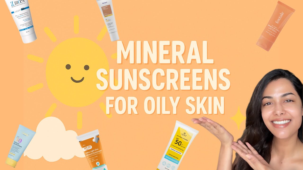 BEST MINERAL SUNSCREENS FOR OILY SKIN! nonsponsored compilation!