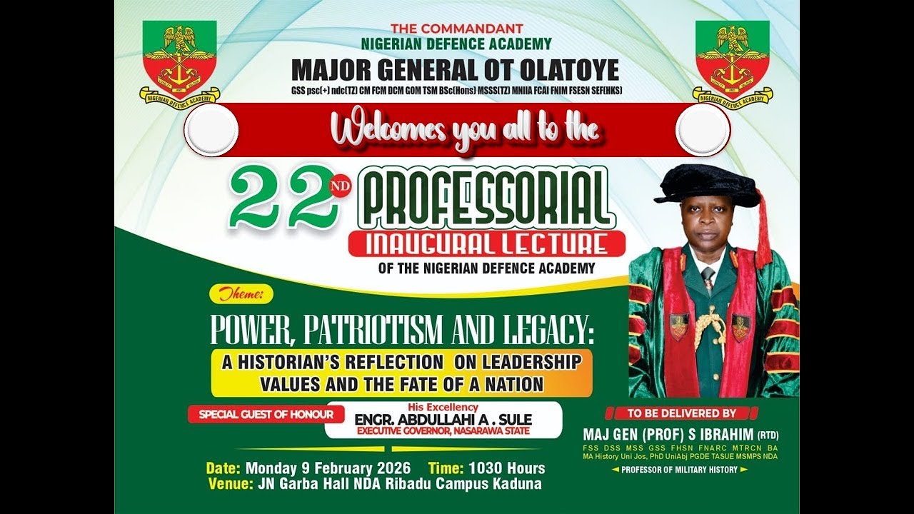 The Nigerian Defence Academy (NDA) 22nd Professorial Inaugural Lecture