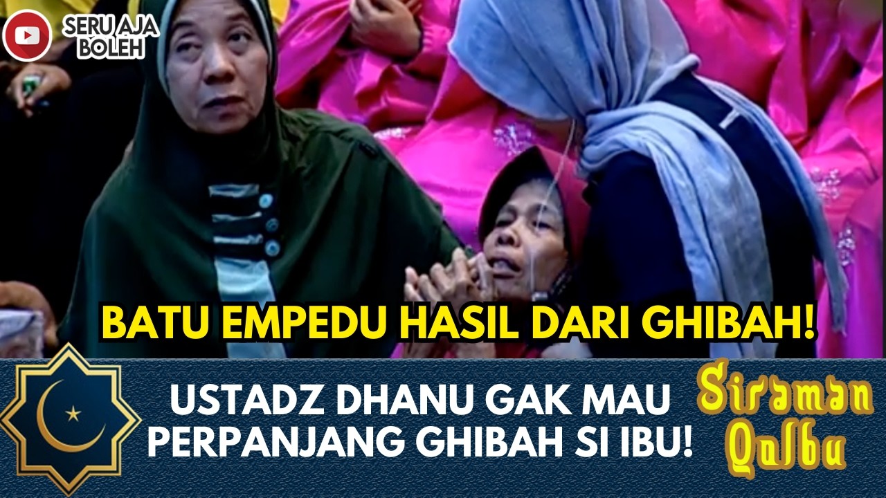 KENA TELUH SANTET, USTADZ DHANU SEGERA BERIKAN DOA! | SIRAMAN QOLBU EXTENDED