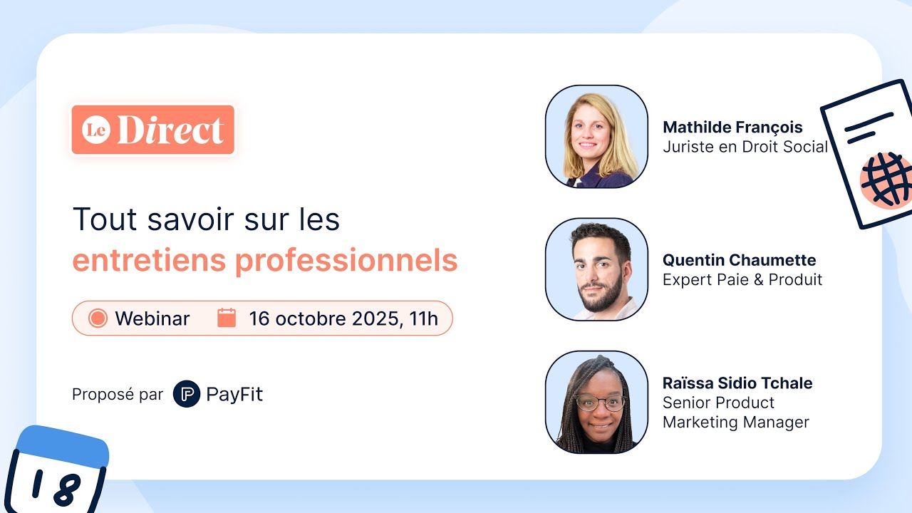 Le Direct - Entretiens professionnels et le droit de grève
