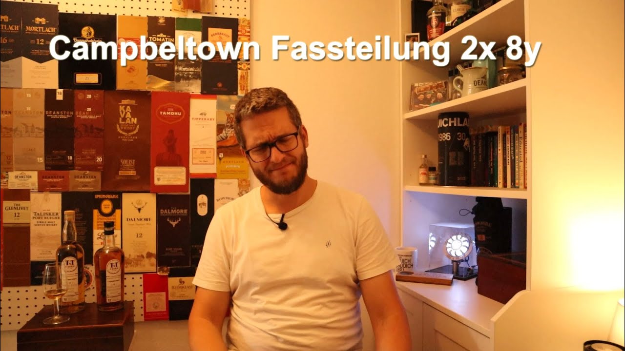 [Schwafeltasting (Verzweifelt)] Campbeltown 8 Jahre - 2x Fassanteile  Hot Or Schrott