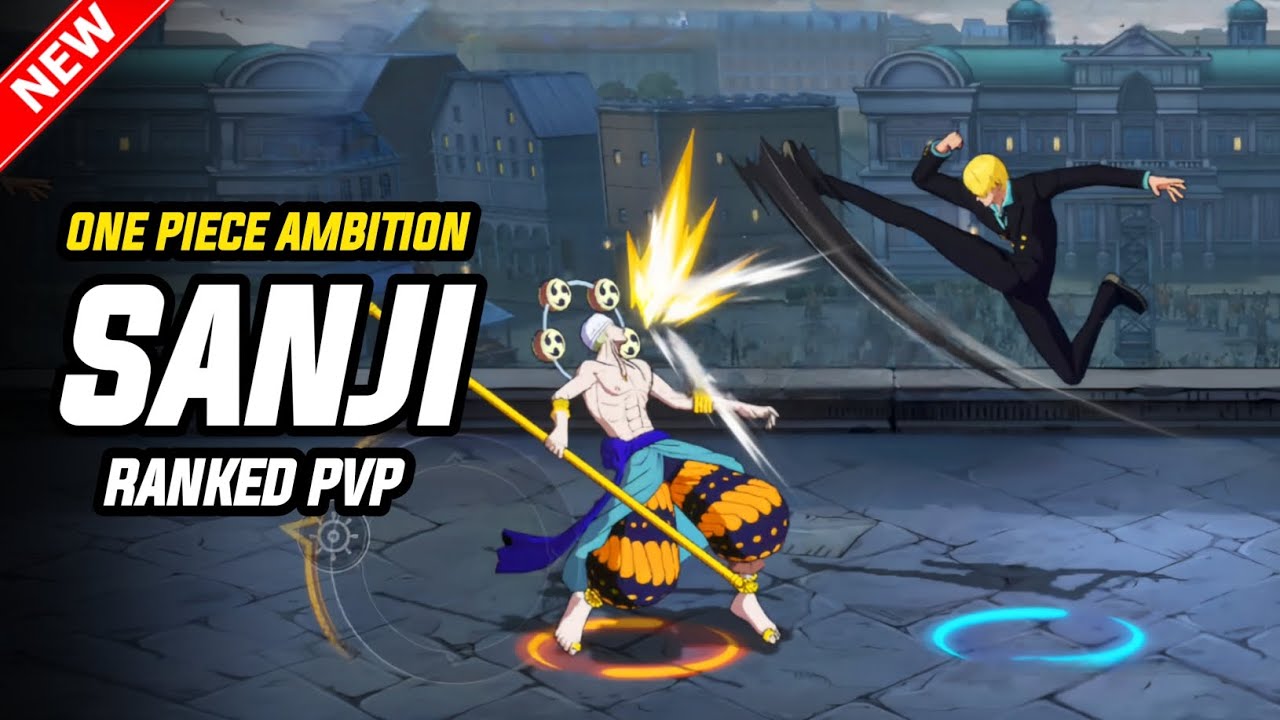 🔥 Sanji Enies Lobby Ranked PvP Highlights Gameplay • One Piece Ambition Mobile