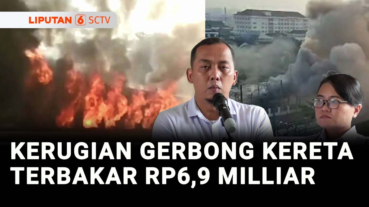 Kerugian Gerbong Kereta Terbakar Rp6,9 Milliar | Liputan 6