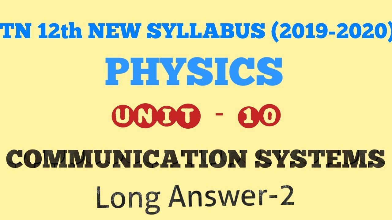 TN_12th_PHYSICS | Unit_10 | L.A_2 | COMMUNICATION_SYSTEMS | TNSCERT |