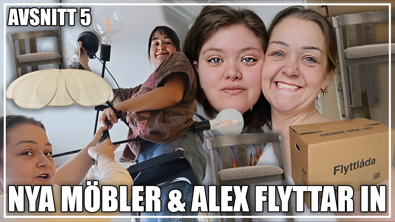 RENOVERING & INREDNING | NYA MÖBLER & ALEX FLYTTAR IN | AVSNITT 5
