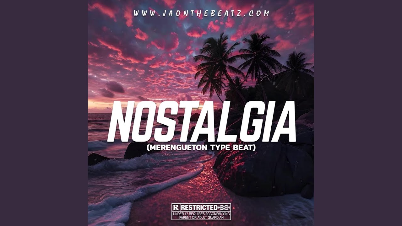 Nostalgia (Merengueton Type Beat)