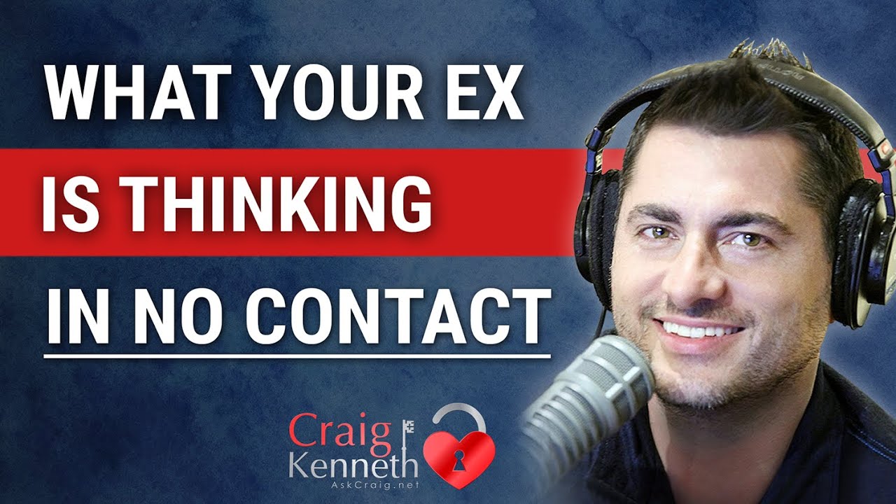 What Your Ex Is Thinking In No Contact