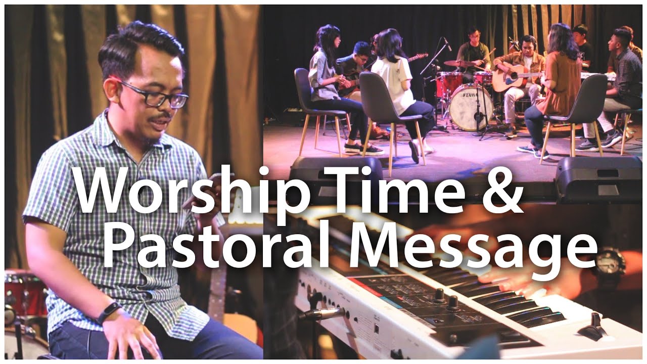 Worship Time and Pastoral Message GMS Salatiga