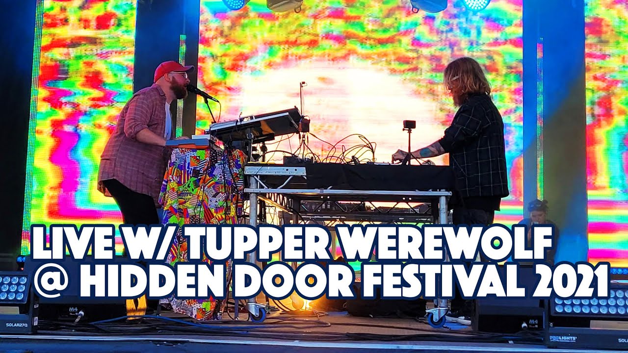 Hidden Door Festival 2021 Backstage VLOG (live video art w/ Tupper Werewolf)