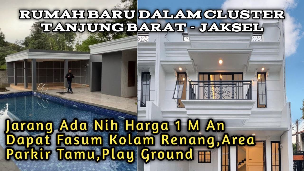 Rumah Baru Di Tanjung Barat Jaksel Ini Harga 1 M an Sudah Dapat Fasilitas Umum Kolam Renang 