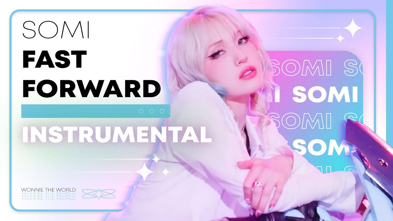 JEON SOMI - Fast Forward | Instrumental