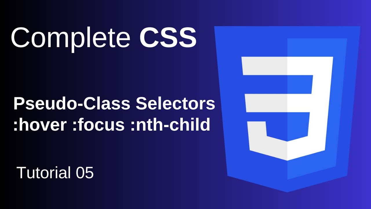 CSS Pseudo-Class Explained with Examples | Hover, Focus, Active, nth-child