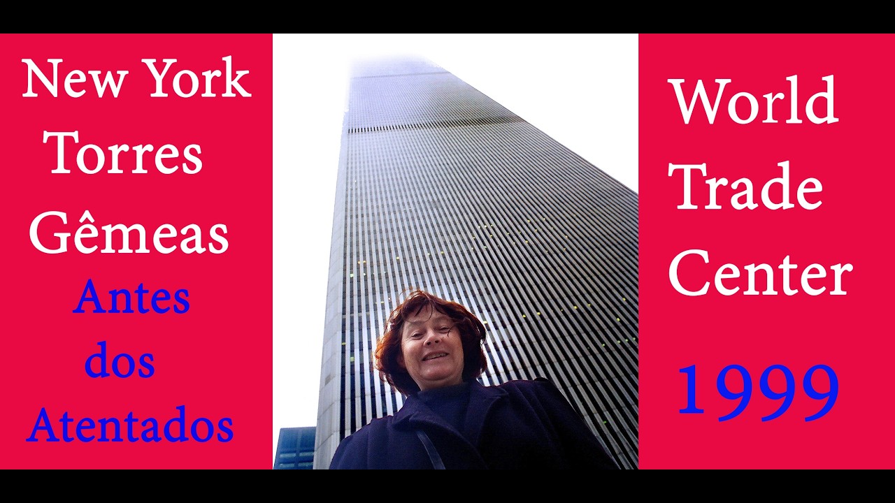 NYC WORLD TRADE CENTER TWIN TOWERS /  TORRES GÊMEAS DE NEW YORK / 2 ANOS ANTES DO ATENTADO (1999)