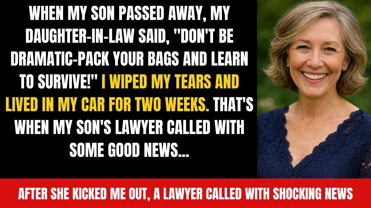 When my son passed away, my daughter-in-law said, 