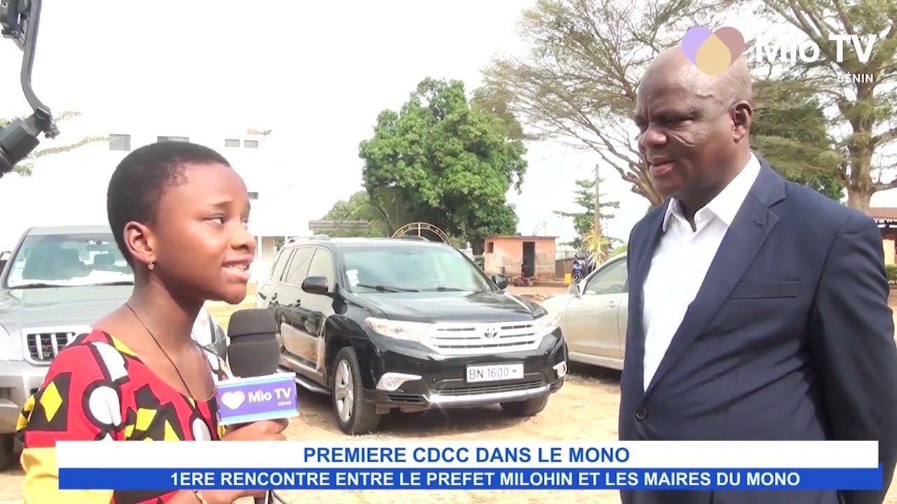 @Mìo TV Bénin  PARTICIPATION DES NOUVEAUX MAIRES DU MONO A LA 1ERE CDCC APRES LEUR INSTALLATION
