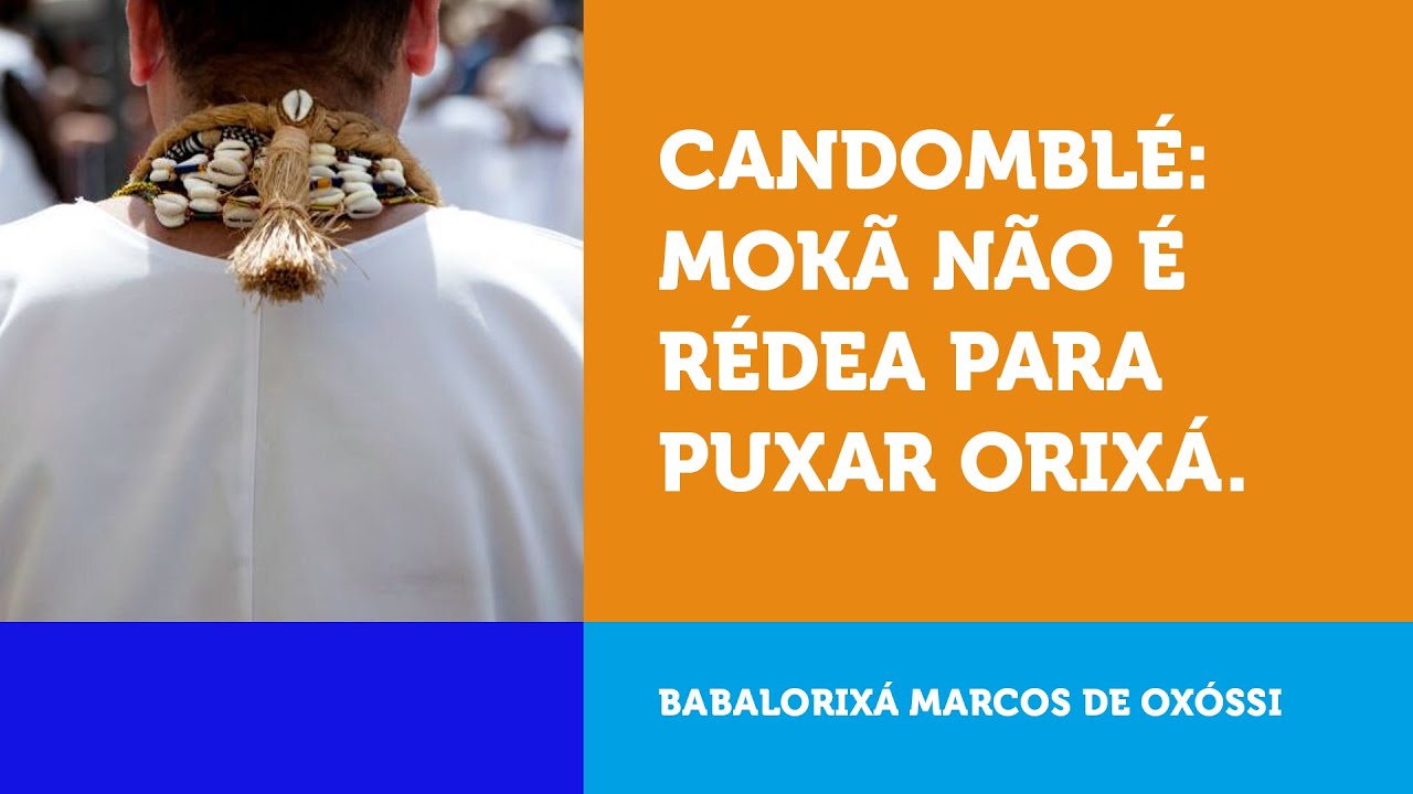 CANDOMBLÉ: para que serve o mokã.
