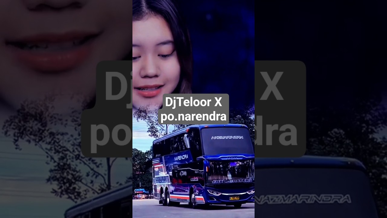 #narendra #djteloor#busmewah #busbaru #jetbus #tronton #mobilbasuri #oleng #busfans#shorts