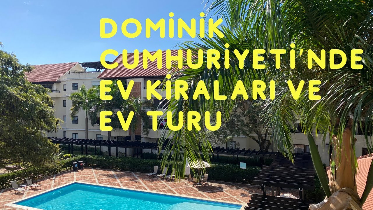 Dominik Cumhuriyeti’nde Ev Kiraları