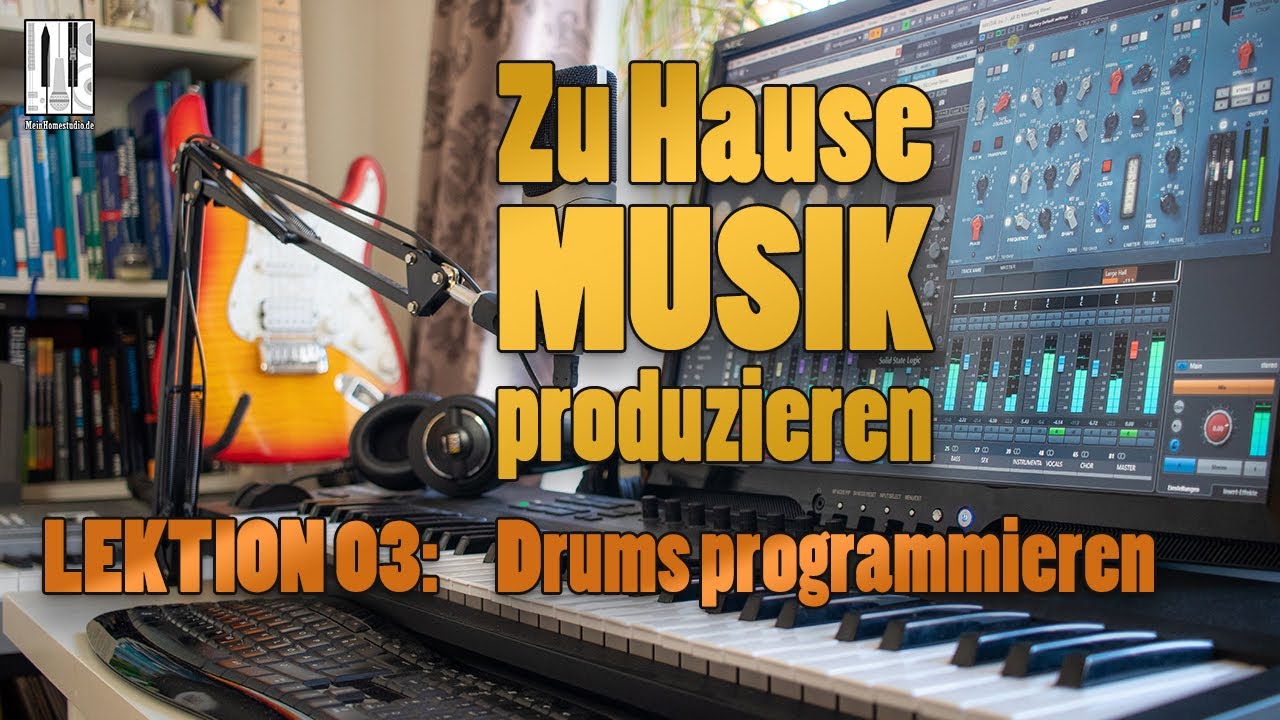 Drums programmieren f&uuml;r Anf&auml;nger - Lektion 03 aus unserem Kurs 