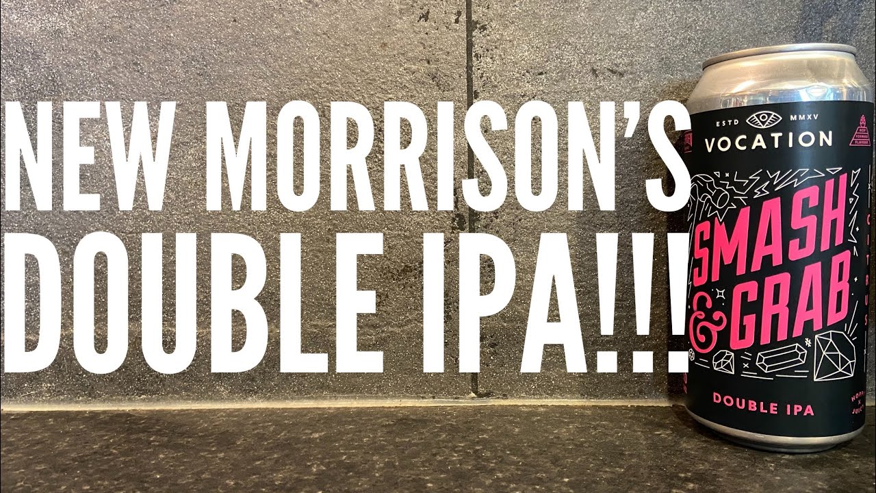 Vocation Smash & Grab Double IPA By Vocation Brewery | British Craft Beer Review