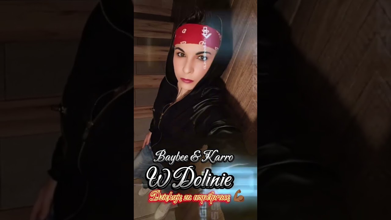 Baybee & Karro _ W Dolinie 