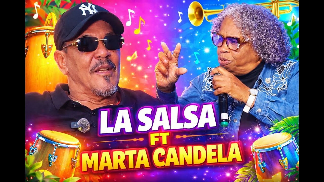 LA SALSA FT MARTA CANDELA, NO PARARAS DE REIR