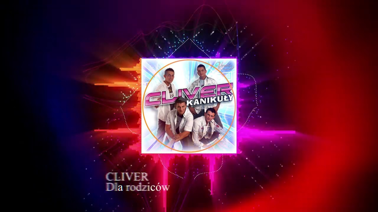 03. Cliver - Dla rodziców (Remastered)