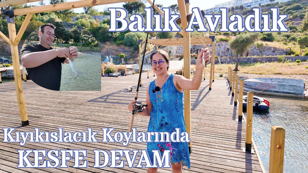 Yolculul Hikayesi #Kıyıkışlacık Koylarında Keşif ve #Balık Avı! | #Doğayla Baş Başa