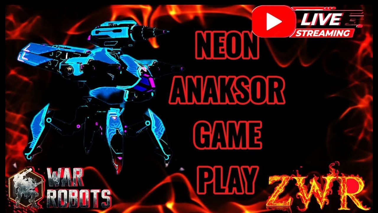 ★ZWR★LIVE STREAM★NEON ANAKSOR★