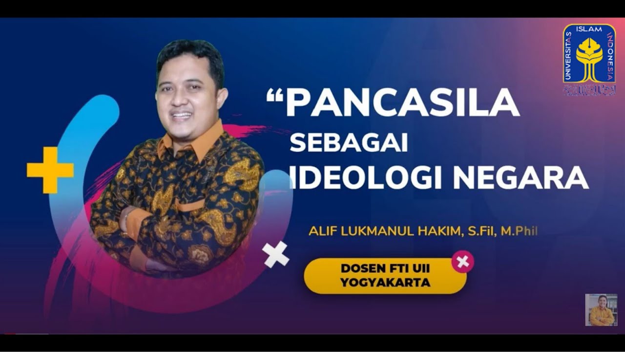 Kuliah Pancasila: Pancasila sebagai Ideologi Negara