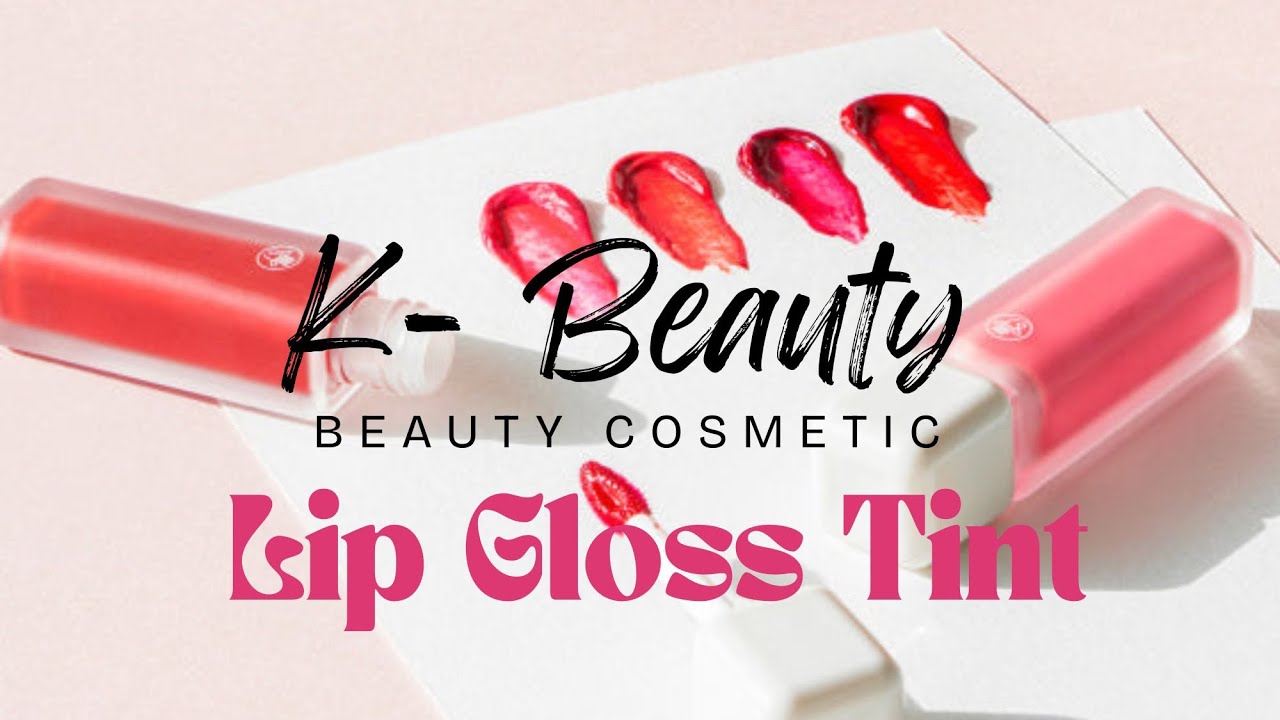 Episode 3 | Unboxing Son & Park Lip Tint Gloss | K-Beauty Must-Have @K-touchluxe