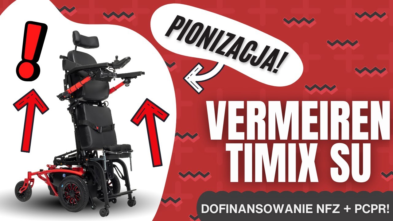 PREZENTACJA WÓZKA INWALIDZKIEGO z pionizacją Vermeiren Timix SU DOFINANSOWANIE NFZ + PCPR! #nfz