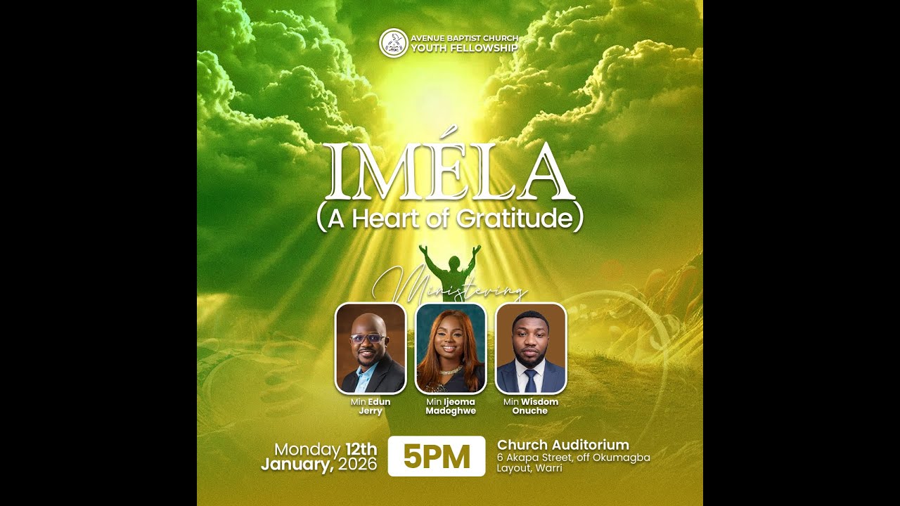 Imela A Heart Of Gratitude || 12-Jan-26 || ABC Warri