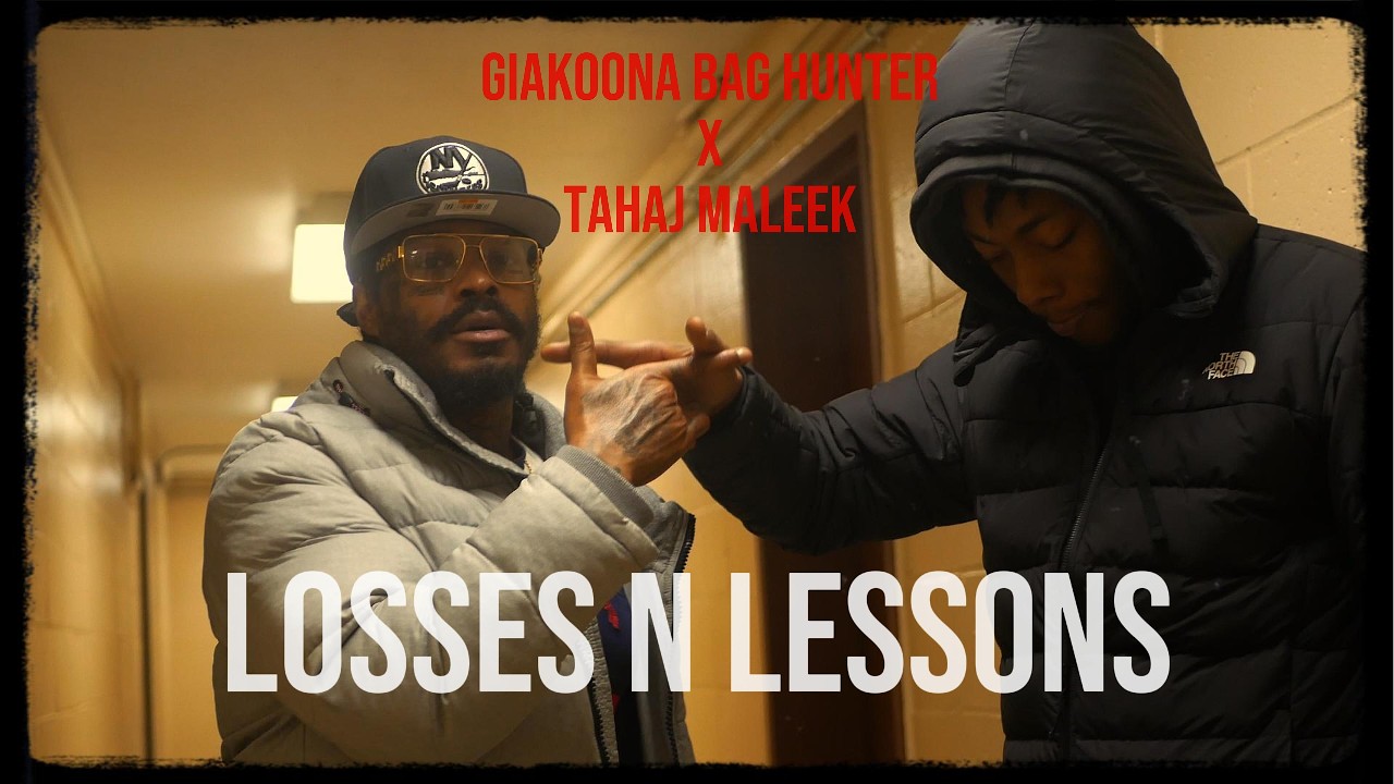 GIAKONA BAG HUNTER X TAHAJ MALEEK - LOSSES N LESSONS(OFFICIAL VIDEO)