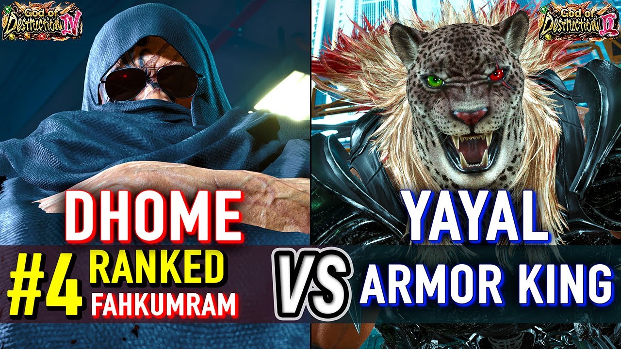 T8 🔥 DHOME50HBK (#4 Ranked Fahkumram) vs YAYAL12345 (Armor King) 🔥 Tekken 8 High Level Gameplay