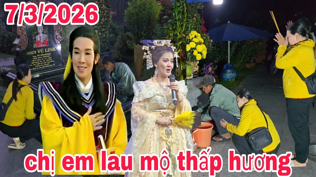 Sáng chị em đến lau đèn lau bàn thờ lau mộ thấp hương cho nsut vũ linh cho sạch sẽ 