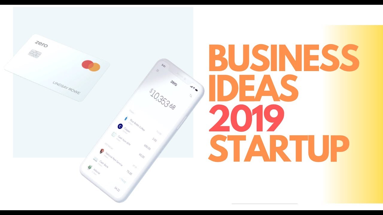 Business ideas for 2019-2020 (start up)