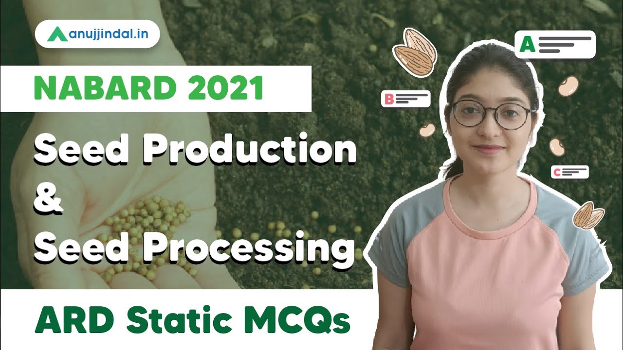 NABARD Grade A & B | ARD Static MCQs | -  Seed Production and Seed Processing By Pooja Ma'am