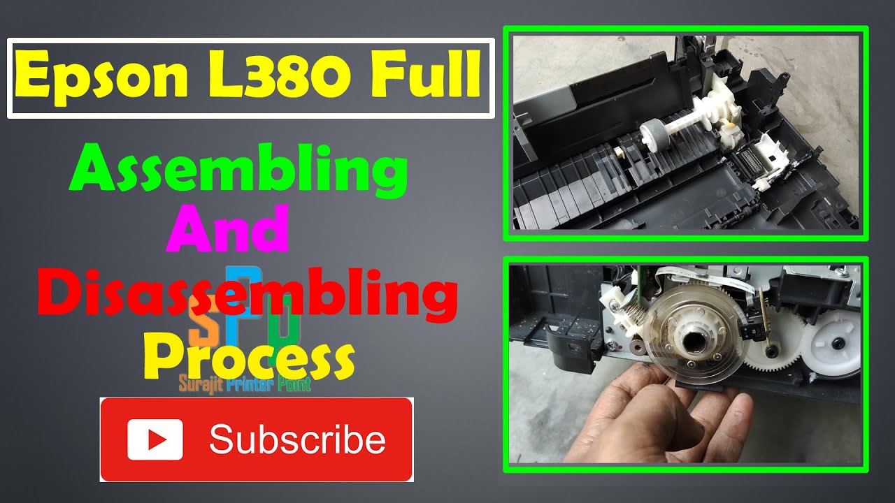 Epson L380  Printer Full assembly or reassembly Process  II Epson Printer Error Problem Solve