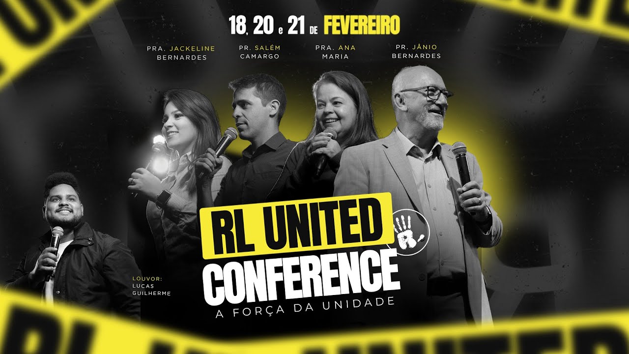 #RL UNITED CONFERENCE | IGREJA VIDEIRA AN&Aacute;POLIS
