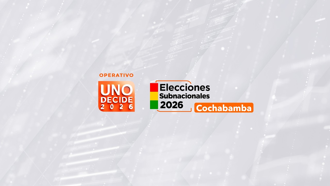 OPERATIVO UNO DECIDE COCHABAMBA