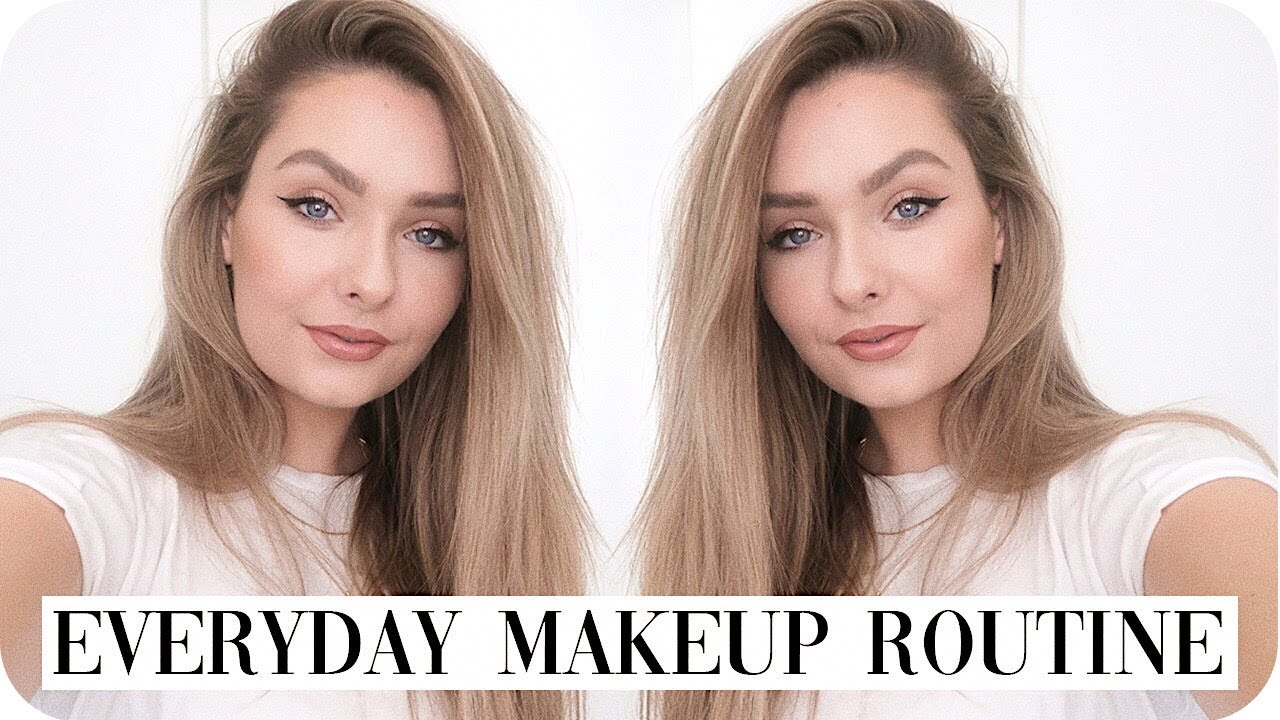 Everyday Makeup Routine 2019