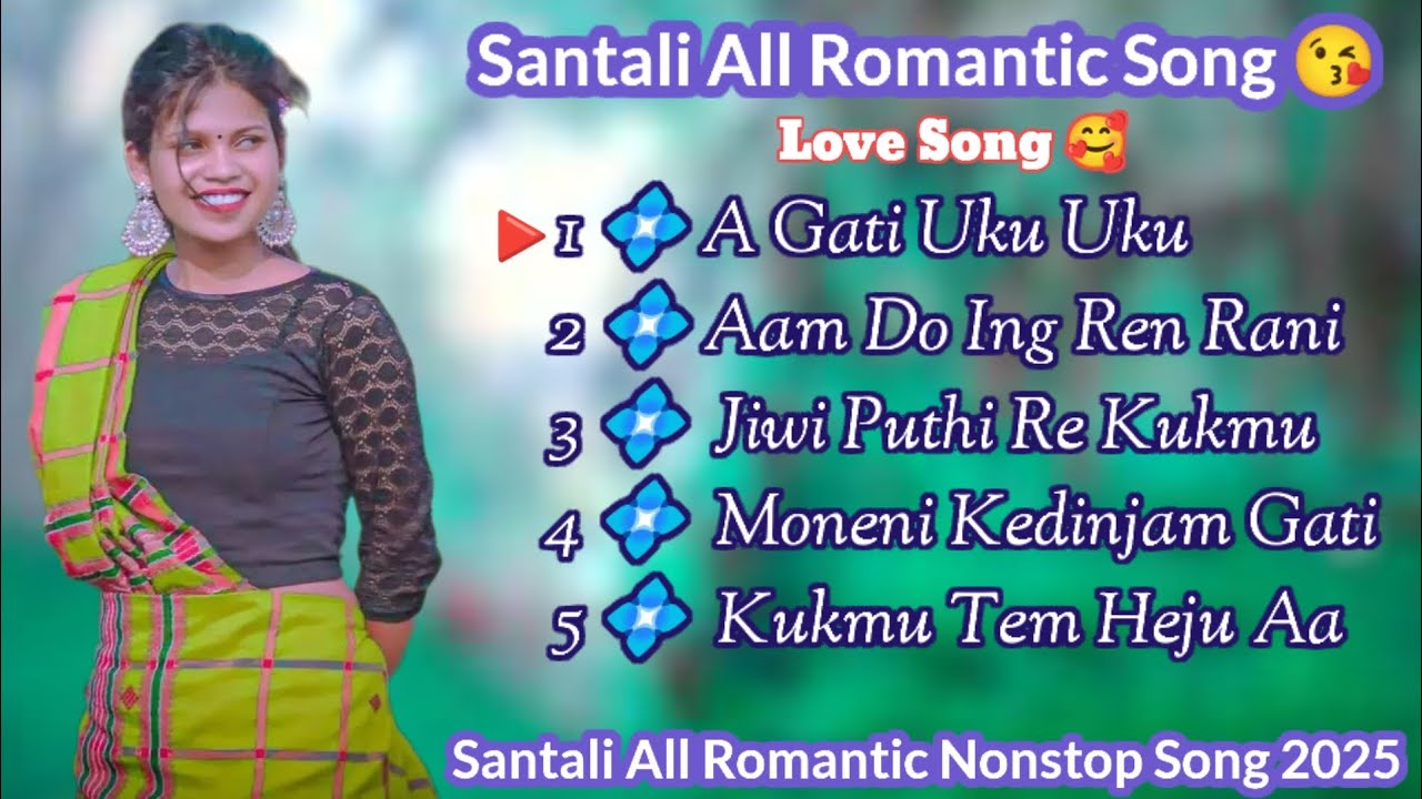 Santali All Romantic Song🥰//Santali All Love Song//Santali Nonstop Song//@KUKMUDOLAN4132 