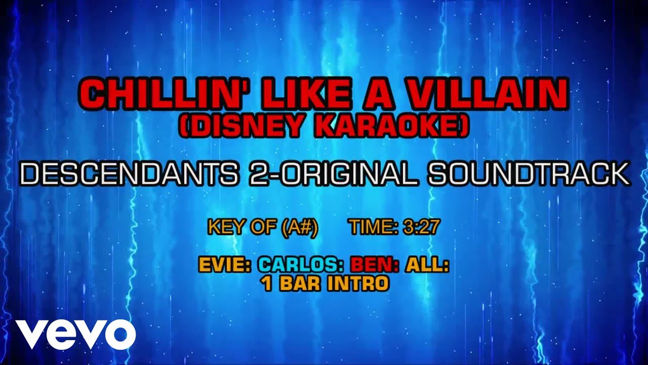 Descendants 2 Original Soundtrack - Chillin' Like a Villain (Karaoke)