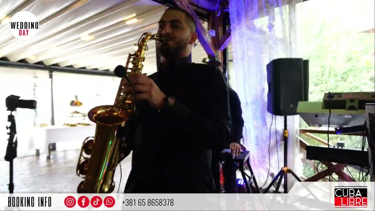 BEND ZA SVADBE /CUBA LIBRE BAND - CubaLibreSAX&DJ INTRO - Bendovi za svadbe